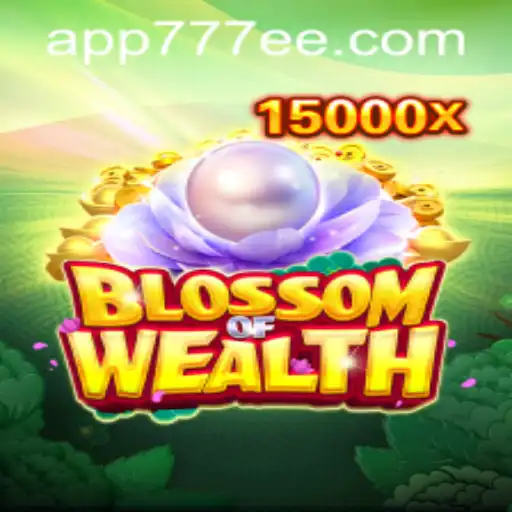 Discover the Magical World of BlossomofWealth with 777ee PH Login