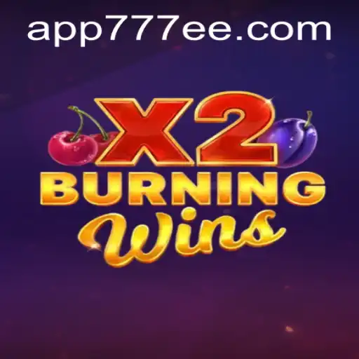 Exploring the Excitement of BurningWinsX2 and the 777ee PH Login Experience