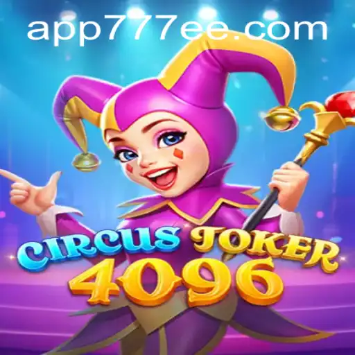 CircusJoker4096: A New Era in Gaming with 777ee PH Login