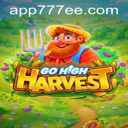 Exploring GoHighHarvest: A New Era in Interactive Gaming