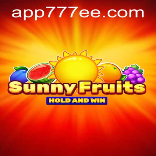 Discover SunnyFruits: A Vibrant Gaming Experience with 777ee PH Login