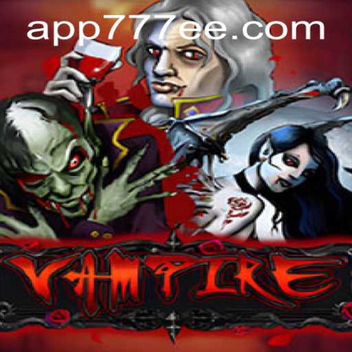 Vampire: An Immersive Gaming Experience with 777ee PH Login